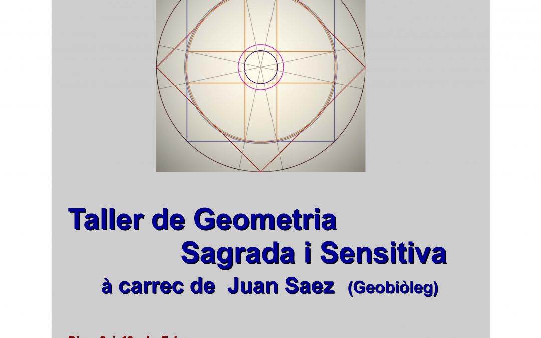 TALLER DE GEOMETRIA SAGRADA I SENSITIVA